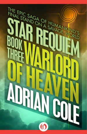 [Star Requiem 03] • Warlord of Heaven